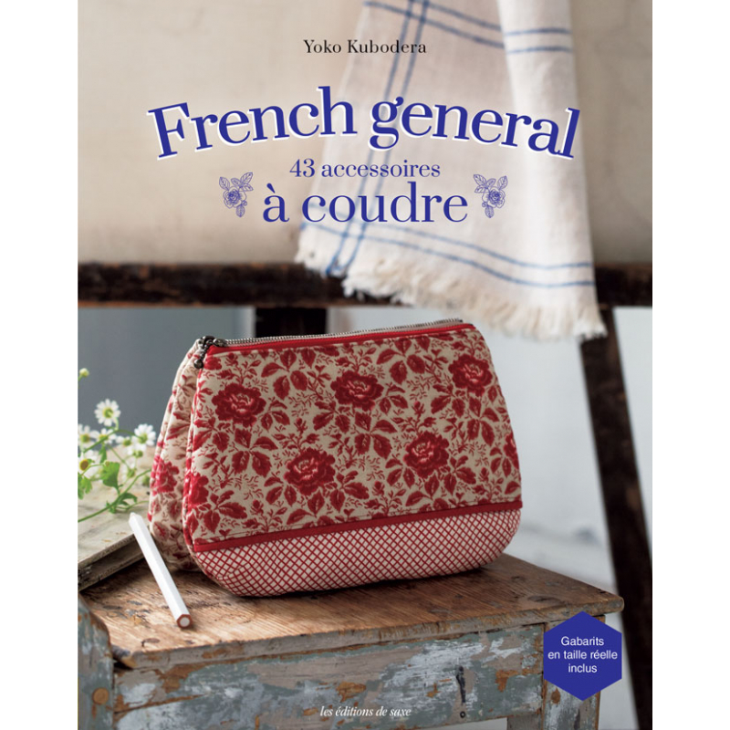 French general – 43 accessoires à coudre : livre de couture