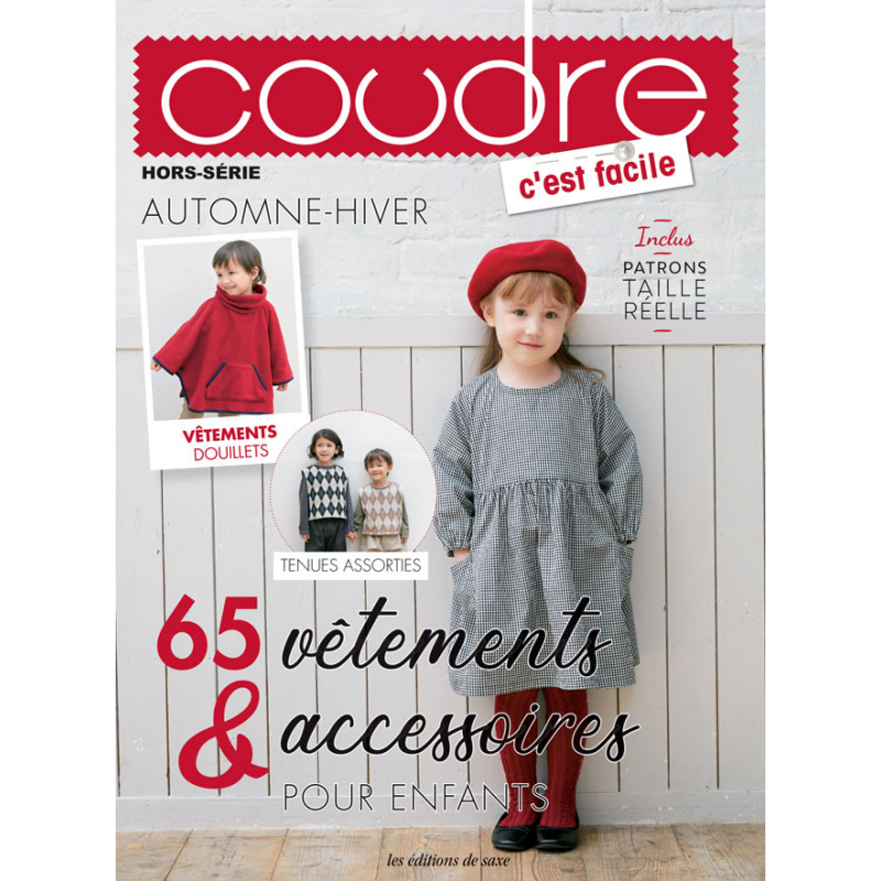 65 vêtements et accessoires pour enfants : magazine couture