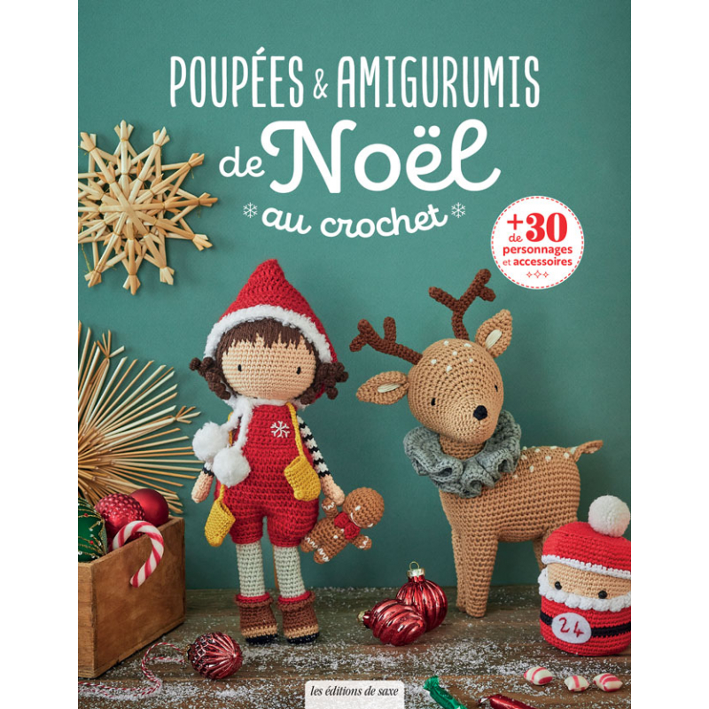 Poupées & amigurumis de Noël au crochet : livre crochet Noël