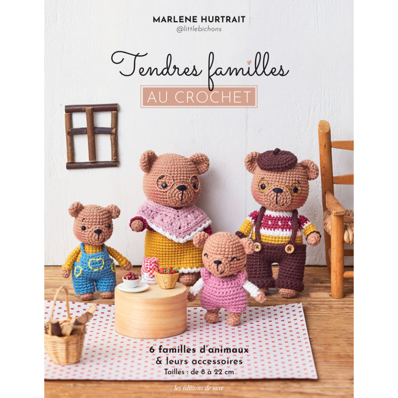 Tendres familles au crochet : livre amigurumi @littlebichons