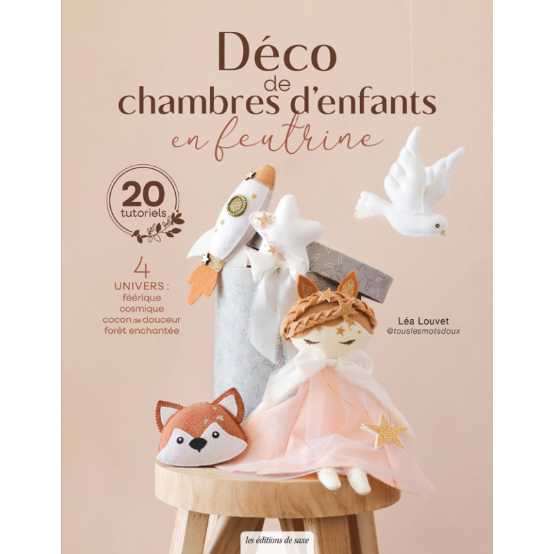 Déco de chambres d'enfants en feutrine Loisirs créatifs