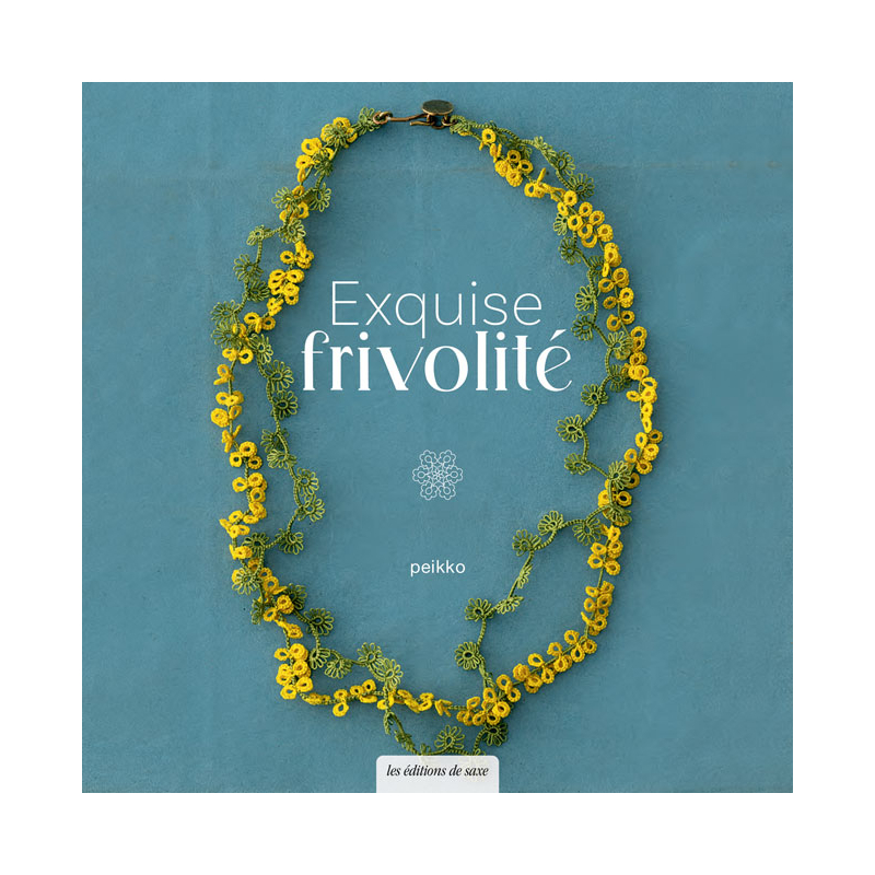 Exquise frivolité Livre Crochet