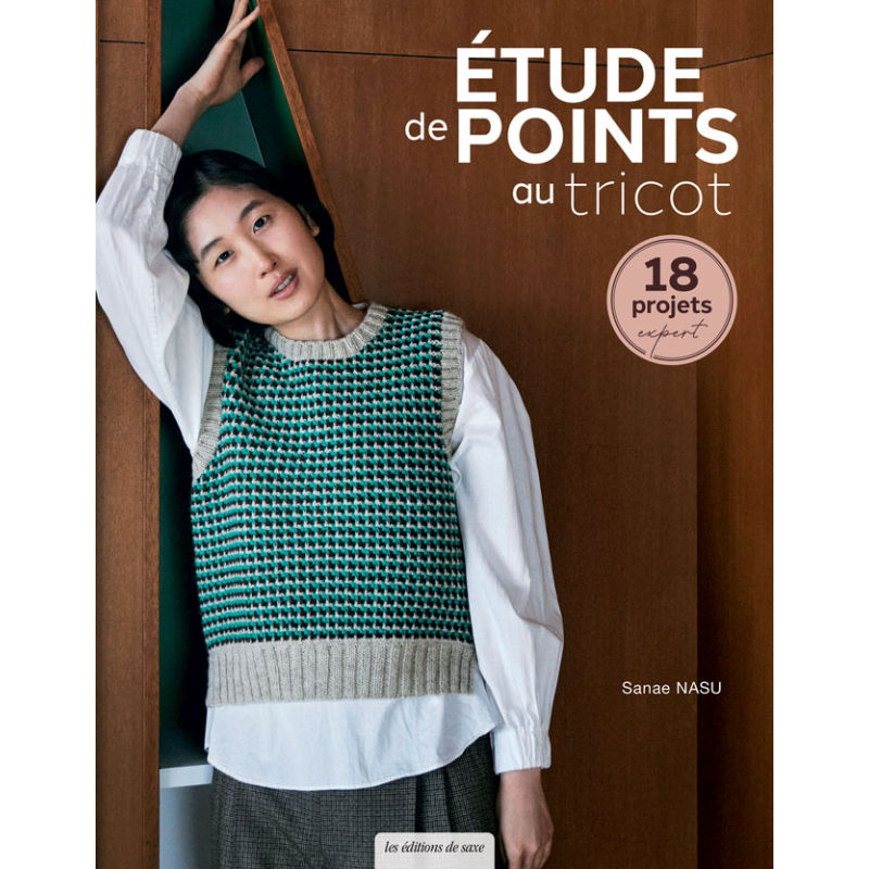 Etude de points au tricot - 18 projets expert Tricot