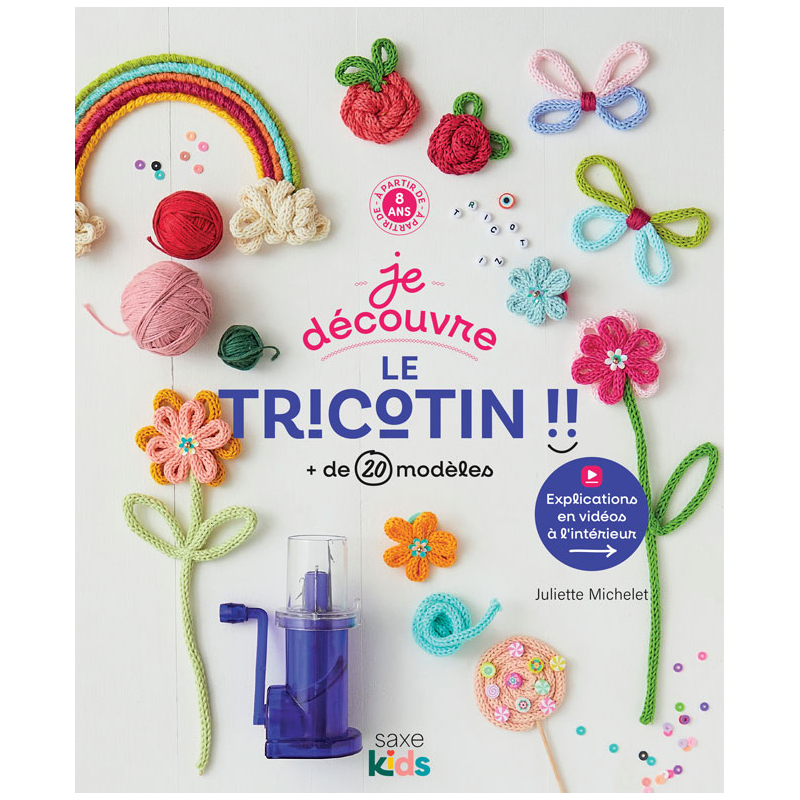 Je découvre le tricotin Livre Jeunesse