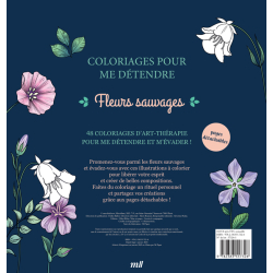 Fleurs sauvages - Coloriages pour me détendre Livre Beaux-arts