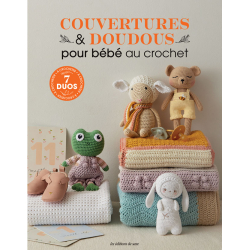 Couvertures & doudous pour bébé au crochet Crochet